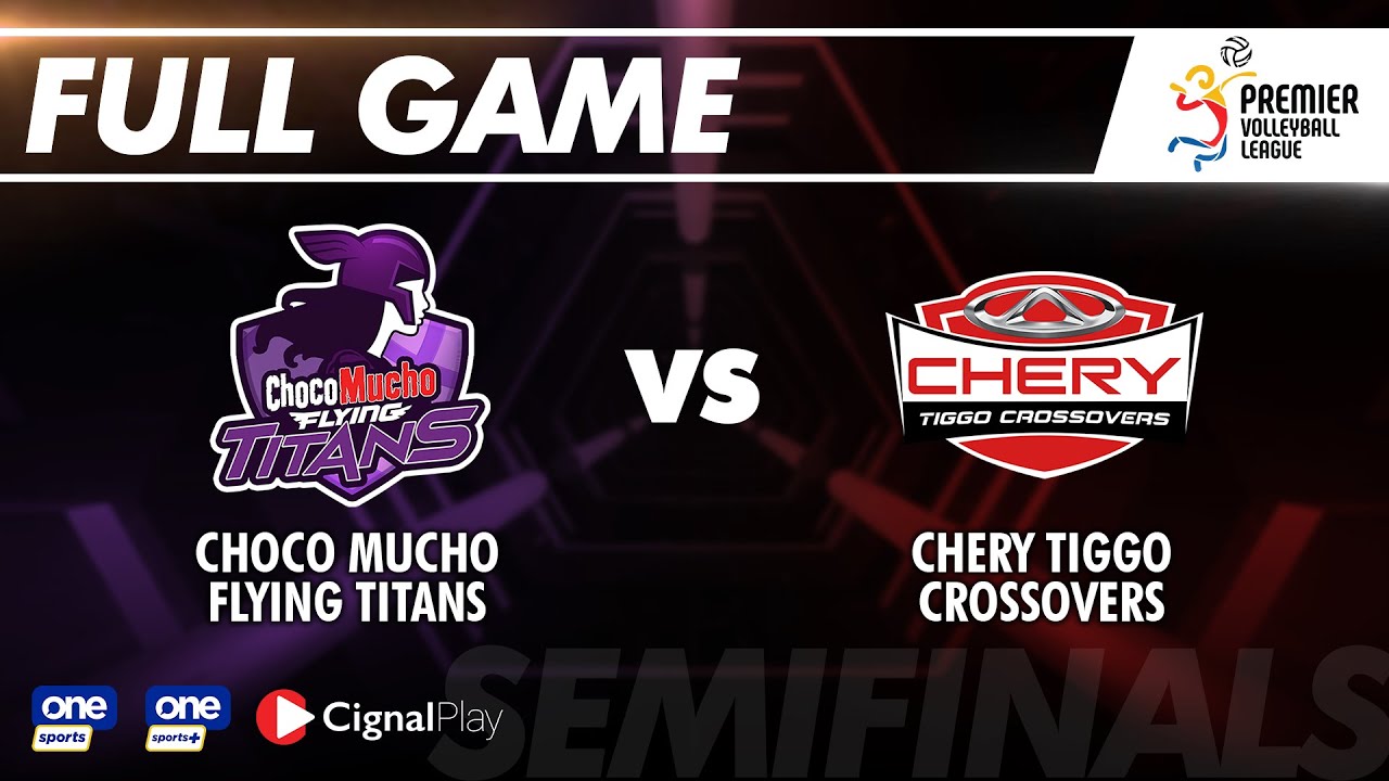 SEMIFINALS OF 2021 PVL OPEN CONFERENCE |  CHERRY TIGGO CROSSOVER vs CHOCO MUCHO FLYING TITANS