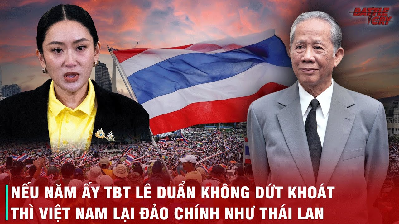 NHÌN VÀO SỰ KINH KHỦNG CỦA THẾ LỰC NGƯỜI HOA Ở THÁI LAN ĐỂ THẤY SỰ QUYẾT ĐOÁN CỦA TBT LÊ DUẨN NĂM ẤY