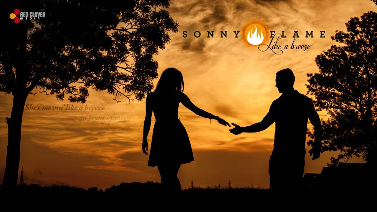 Sonny Flame - Like a Breeze (with lyrics)
