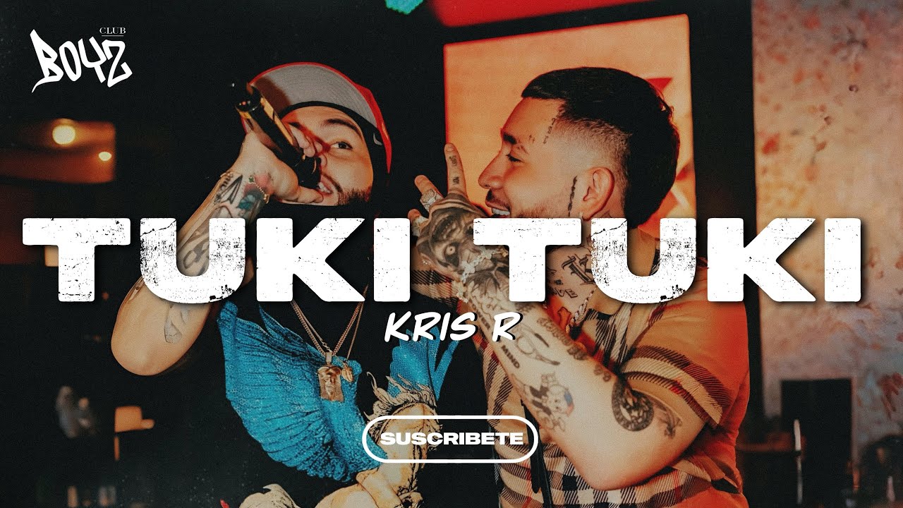TUKI TUKI - Kris R ❌ GEEZYDEE