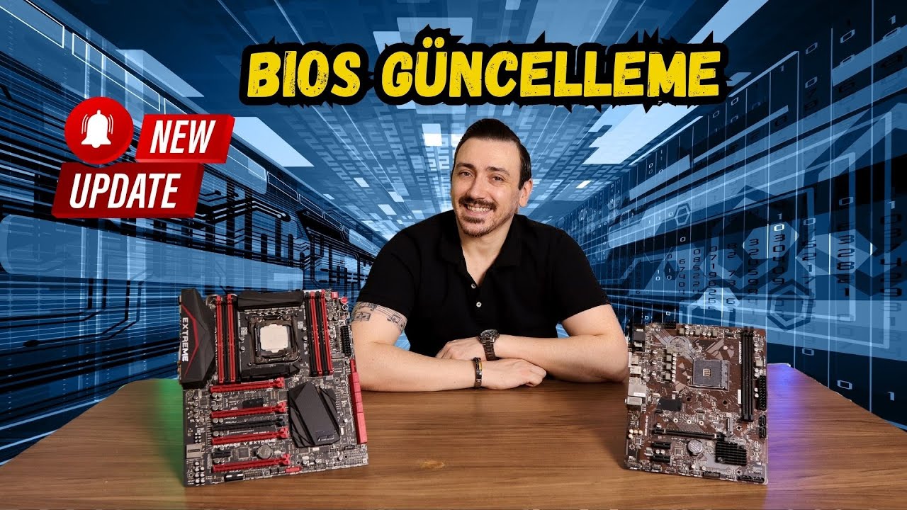 BIOS Nedir? BIOS Güncelleştirme Nasıl Yapılır?