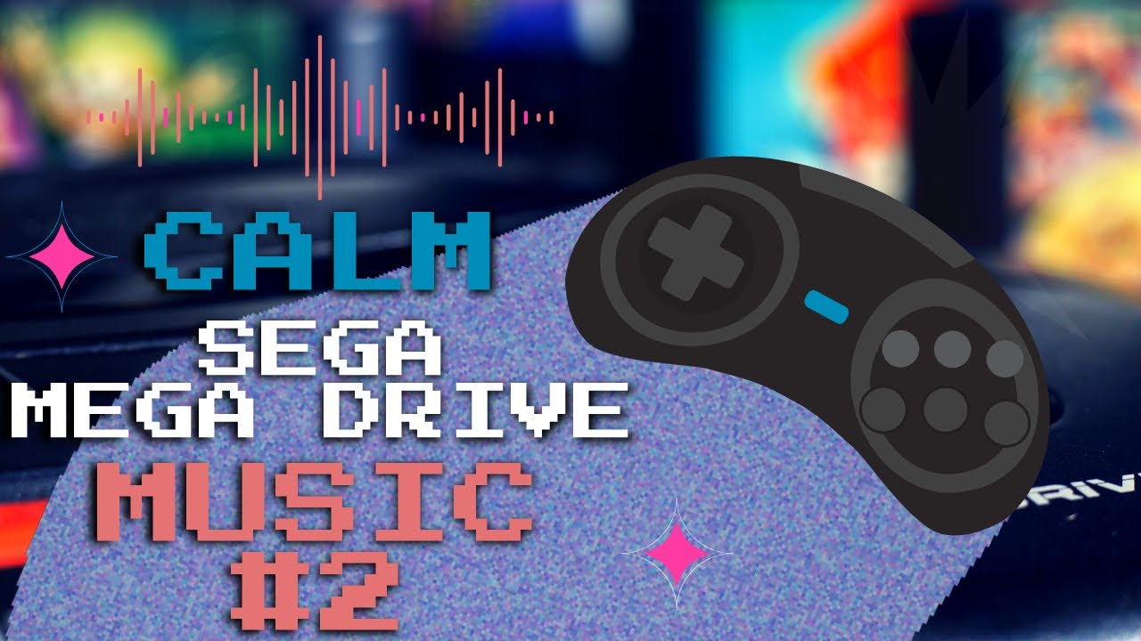 Calm SEGA Genesis Soundtracks - Mega Drive Music #2 /YU-NO PC-98/