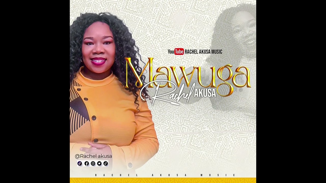Mawuga - Rachel Akusa - Zouk Gospel - Togo Gospel Music 
