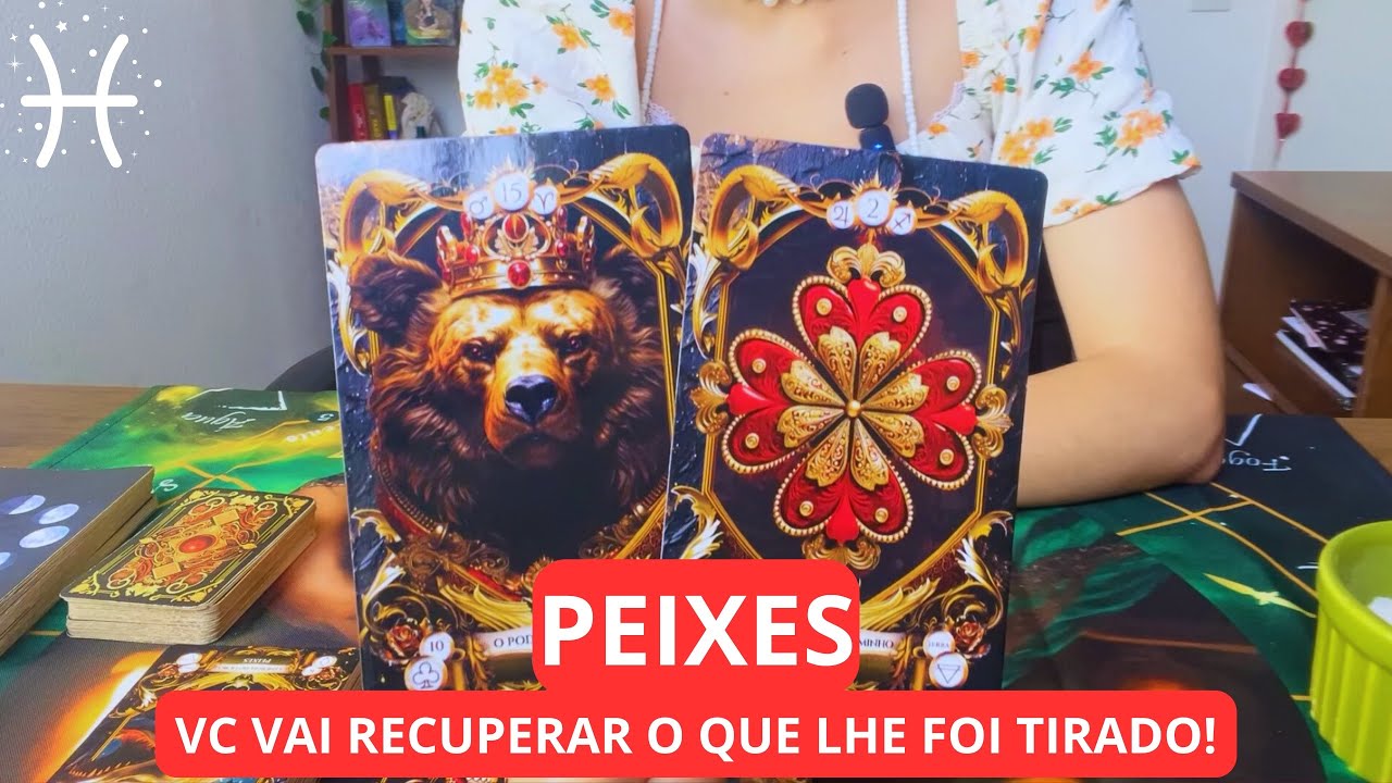 PEIXES🔮VC COLOCA AS CARTAS NA MESA E MOSTRA QUEM É QUE MANDA😳VC RECUPERA AQUILO QUE LHE FOI TIRADO🔥