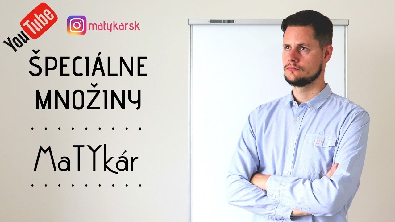 ŠPECIÁLNE MNOŽINY - aké poznáme?