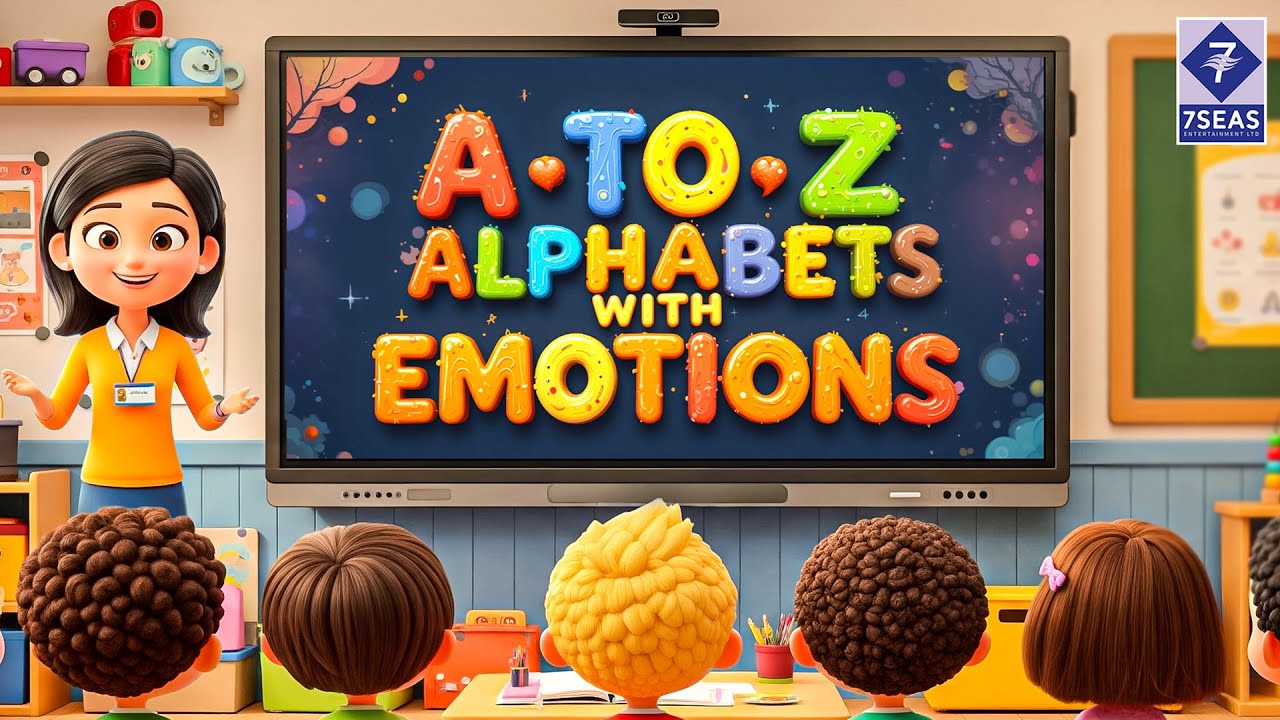 ABC Emotions Song | A-Z For Children | 7Seas Fun Alphabet Song about Emotions