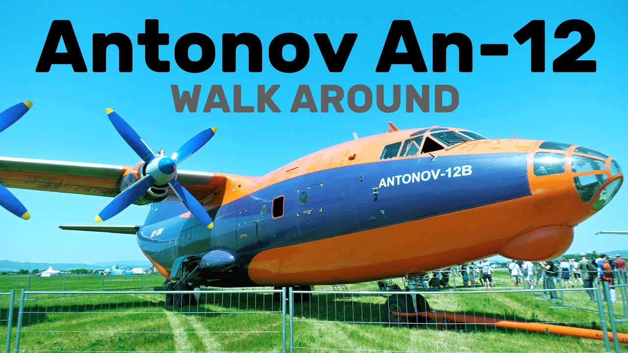 Antonov AN-12 | WALK AROUND | 4K | Festival letectva Piešťany 2025
