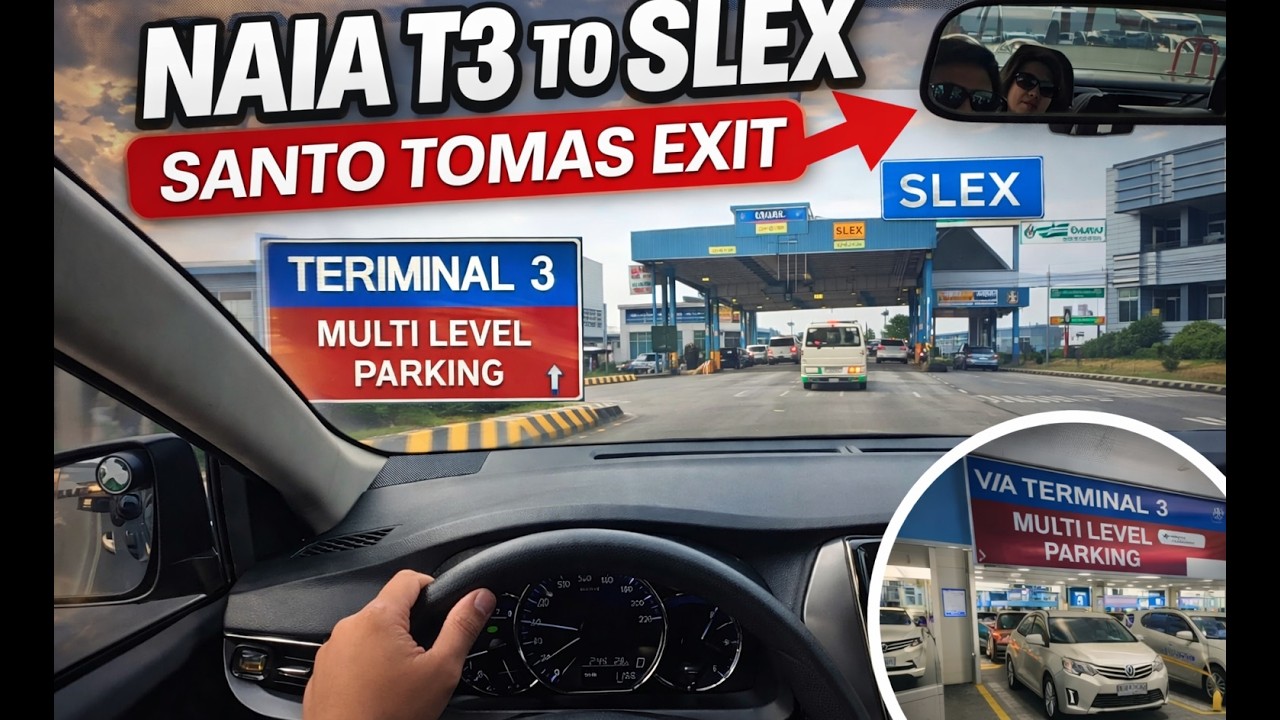 NAIA to SLEX & Santo Tomas Exit: First-Time Driver Guide