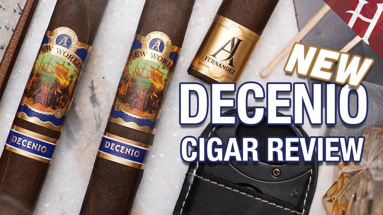 New World Decenio by AJ Fernandez | NEW Cigar Review