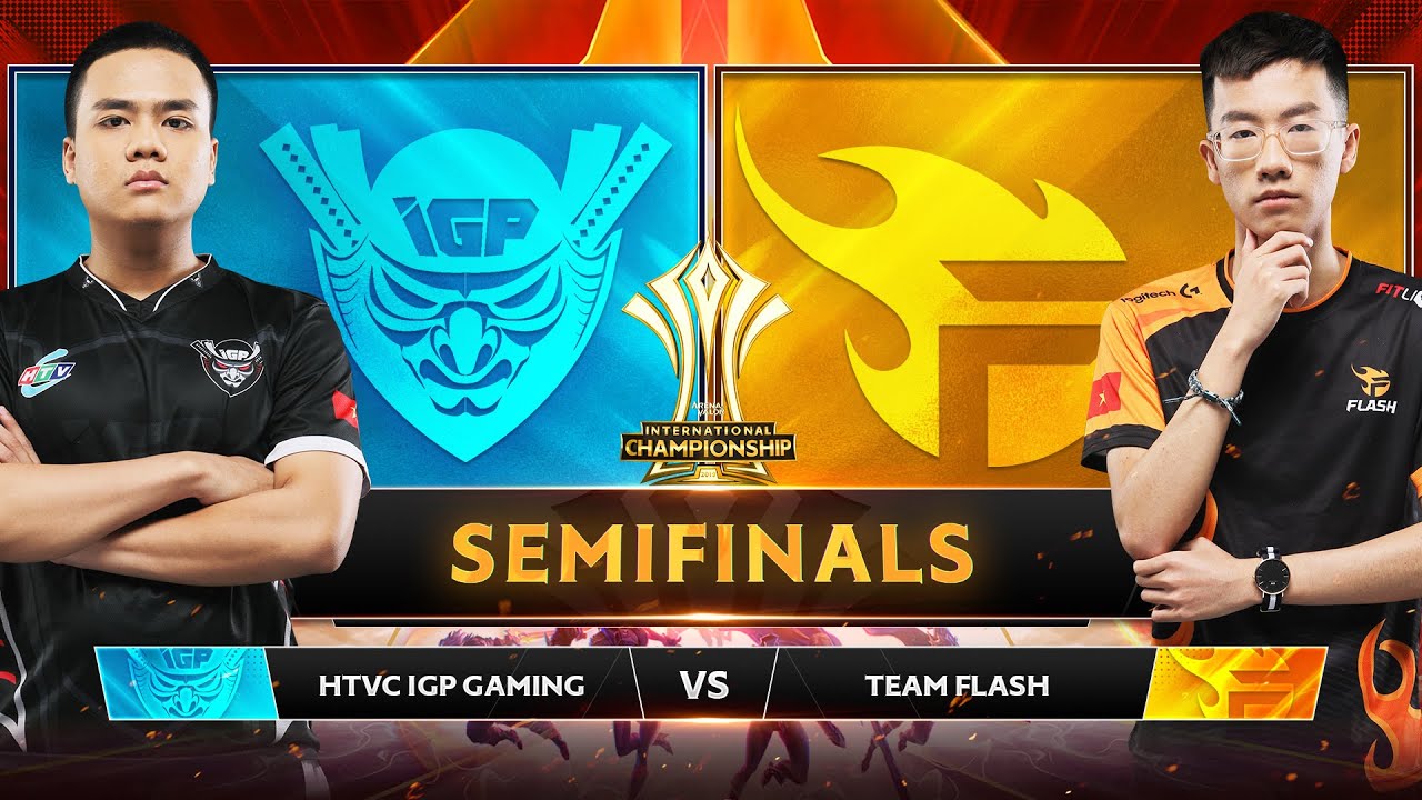 TEAM FLASH VS HTVC IGP GAMING - B&aacute;n Kết AIC 2019 - Garena Li&ecirc;n Qu&acirc;n Mobile