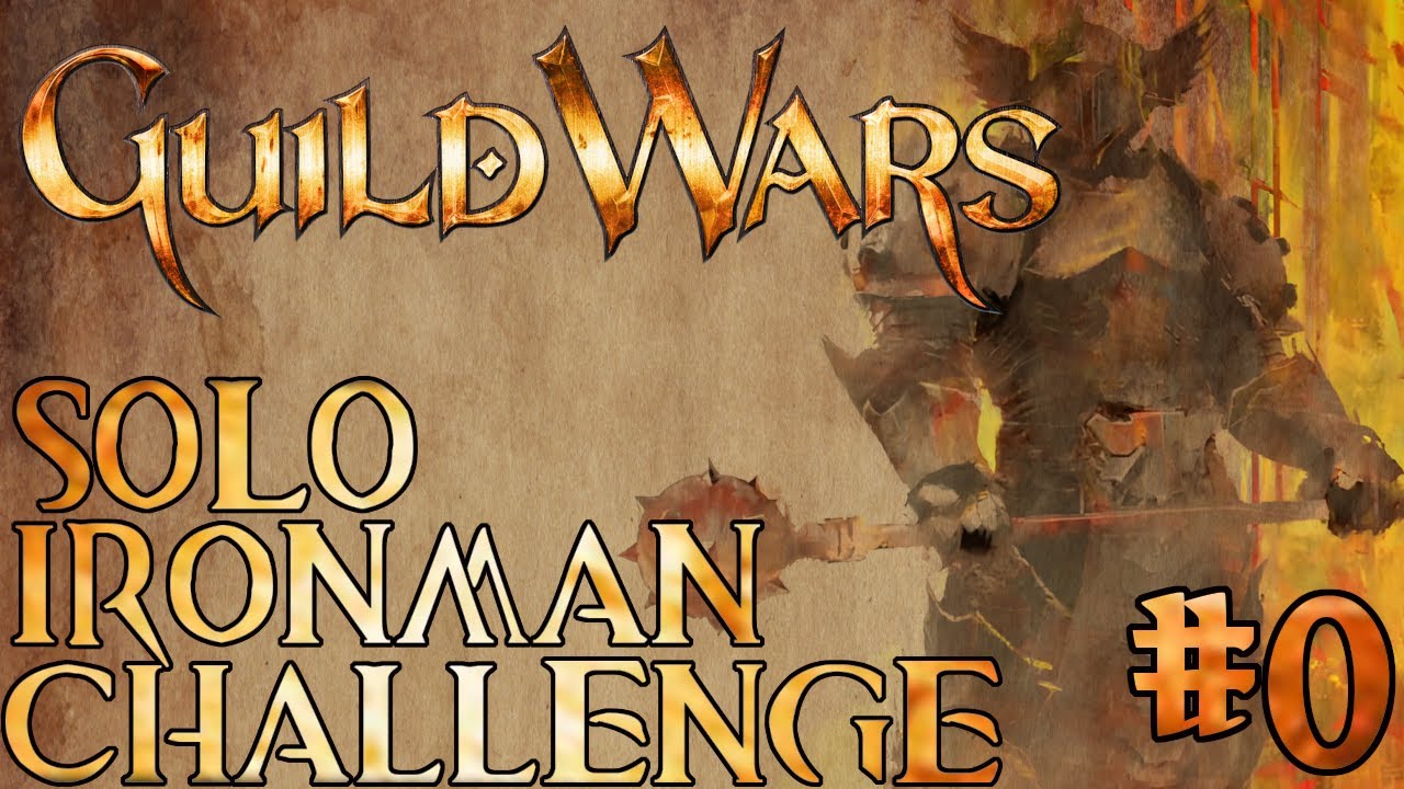 Guild Wars [PL], Solo Ironman Warrior #0 - Rules and preparations
