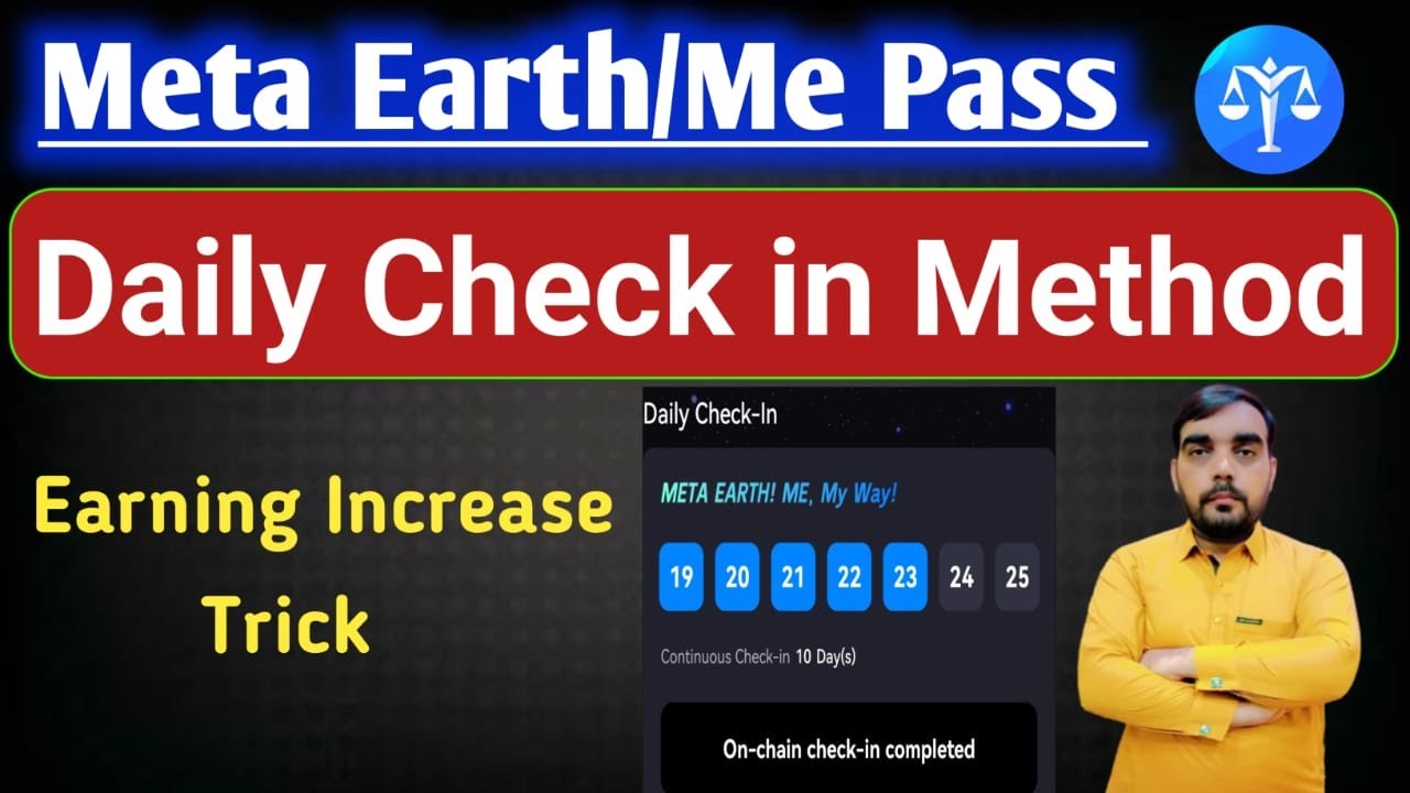 Meta Earth Me Pass Daily Check in Method | Mr AB