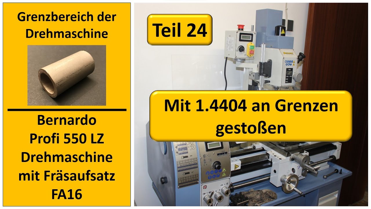 Grenzen der Drehmaschine Bernardo Profi 550 LZ