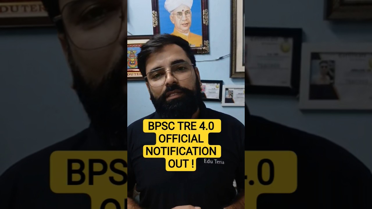 BPSC TRE 4.0 OFFICIAL NOTIFICATION OUT 🚨 #breakingnews #tre4 #bpsc