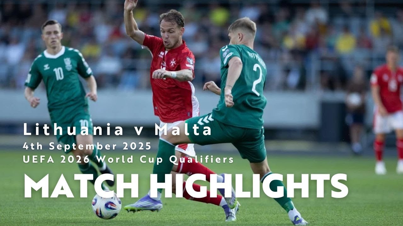 Lithuania vs Malta Match Highlights