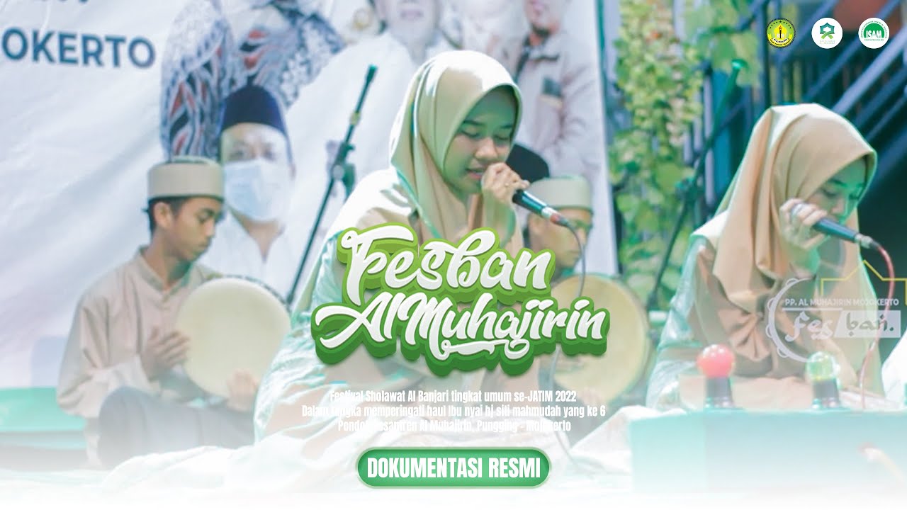 El Munawwar | Fesban se-JATIM PP. Al-Muhajirin Mojokerto 2022