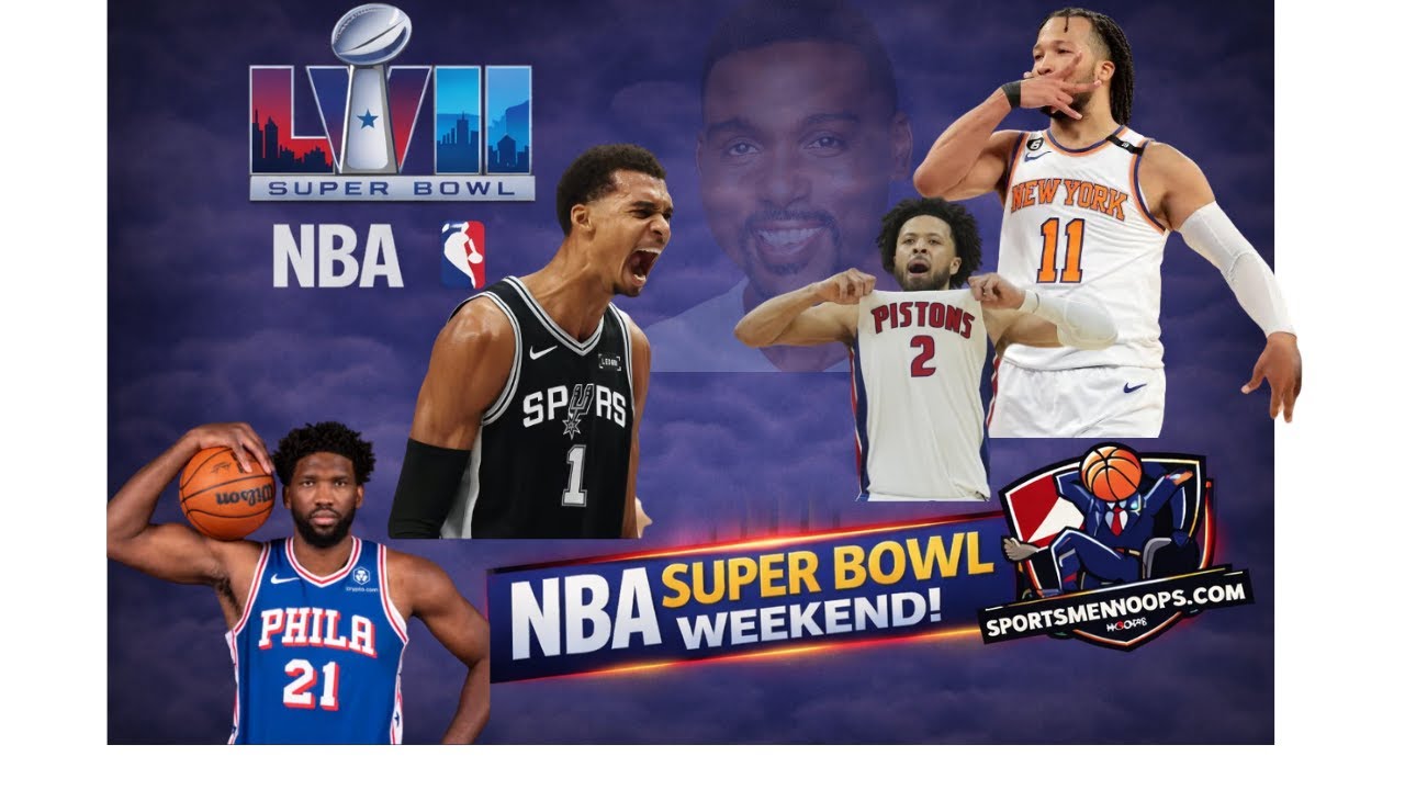 Recapping the NBA Weekend After the Super Bowl