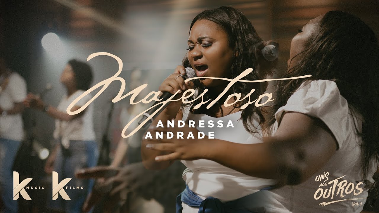Majestoso - Andressa Andrade | Uns Aos Outros Vol. 1