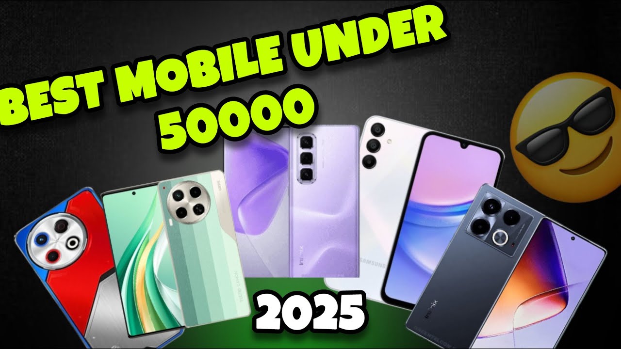 Top best mobile under 50000 in Pakistan 2025|value to money phones