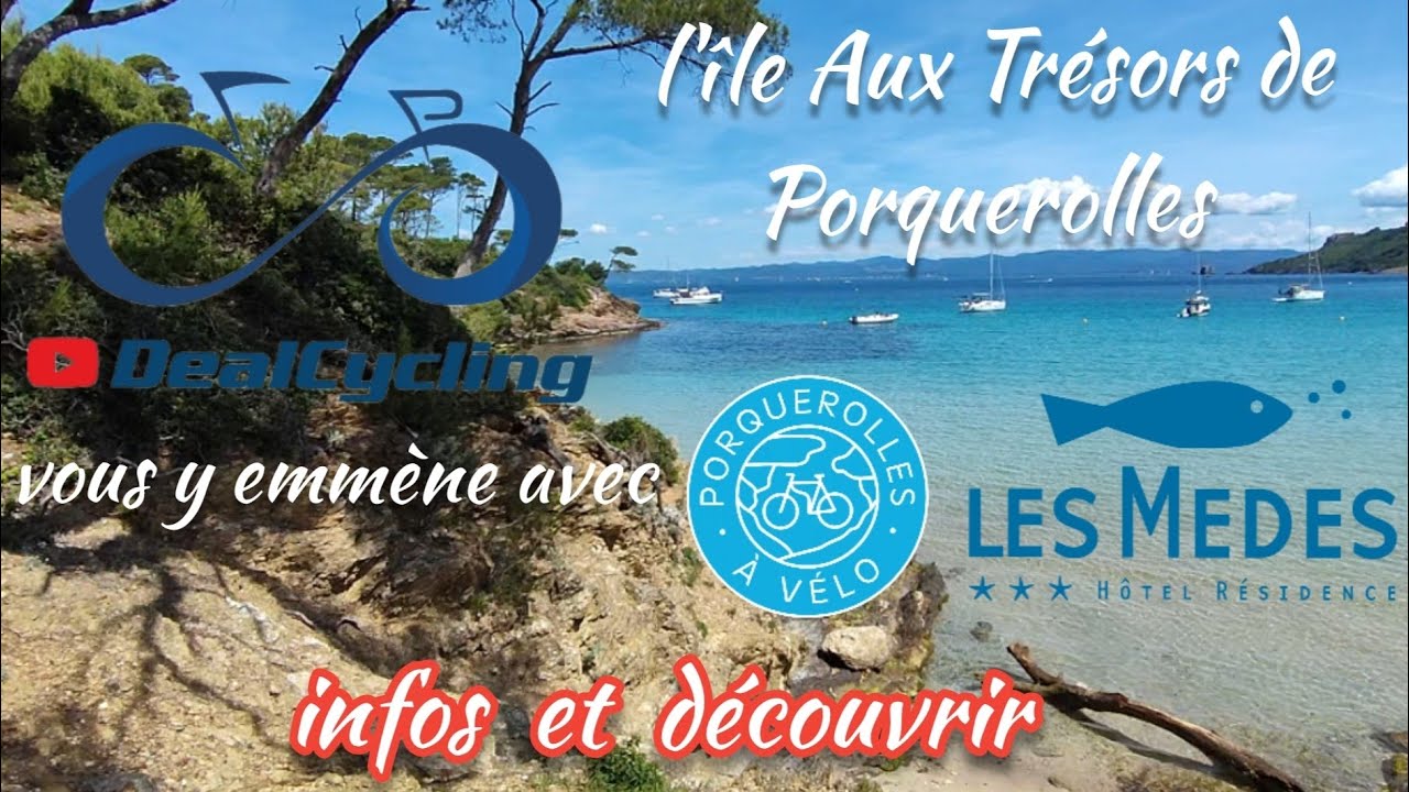 Île Porquerolles découvre l'île aux trésors 