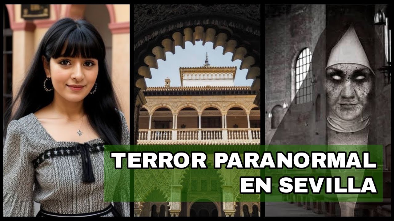 Leyendas de terror de Sevilla