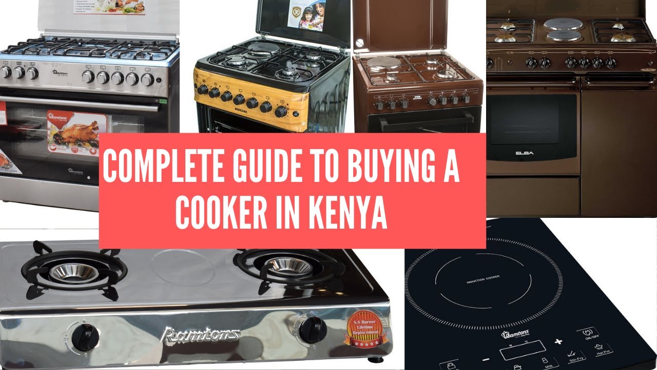 What to consider when buying a cooker in Kenya