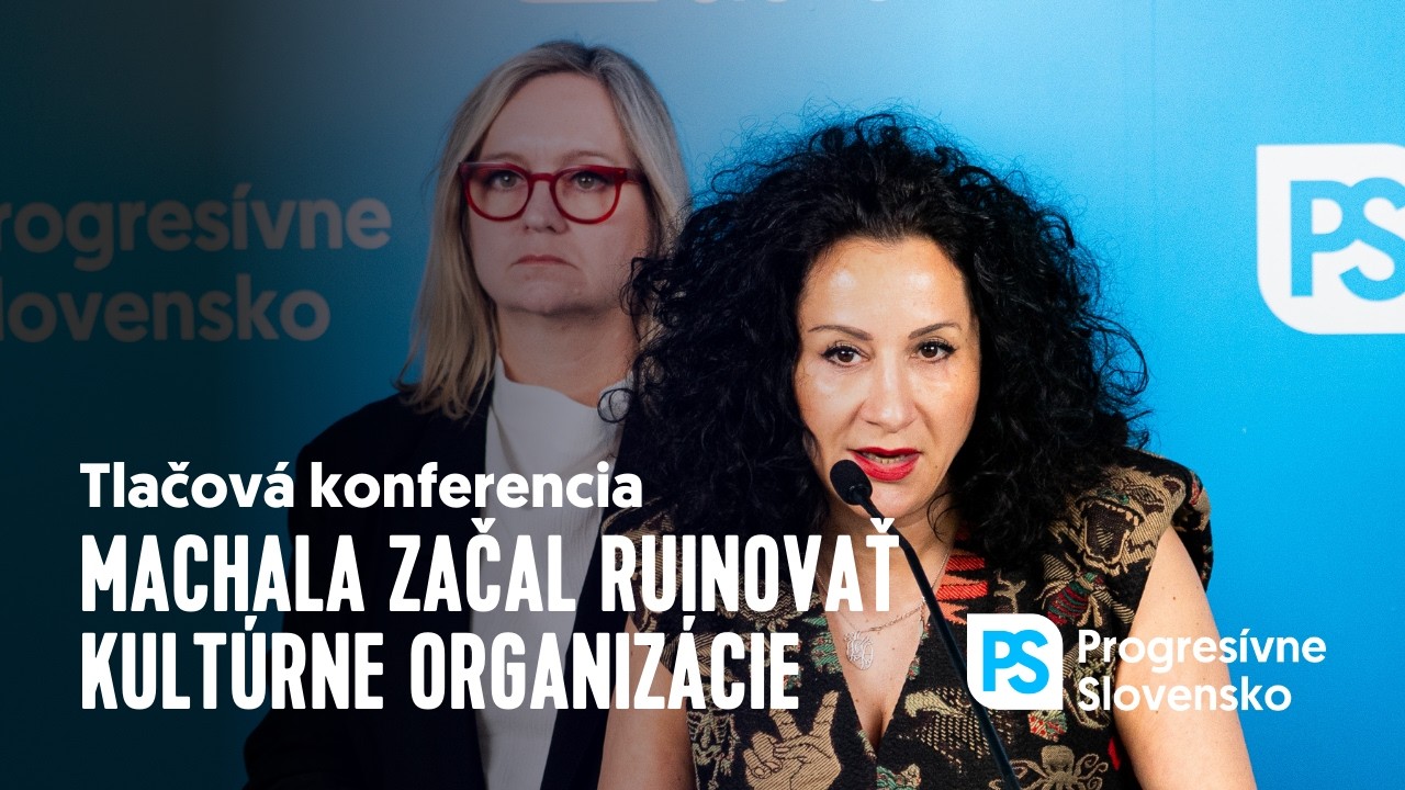 Machala začal finančne ruinovať kultúrne organizácie | Tlačová konferencia PS, 5. marec 2026