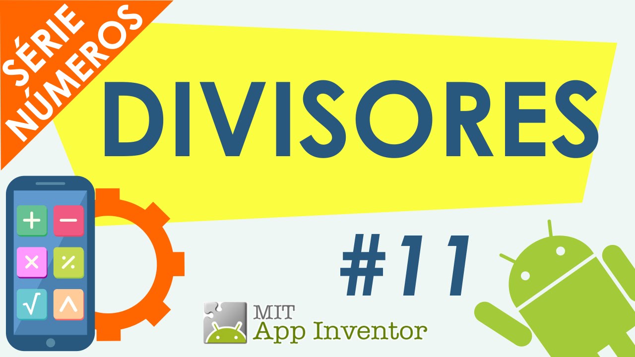 Divisores De Um Número Natural - MIT App Inventor