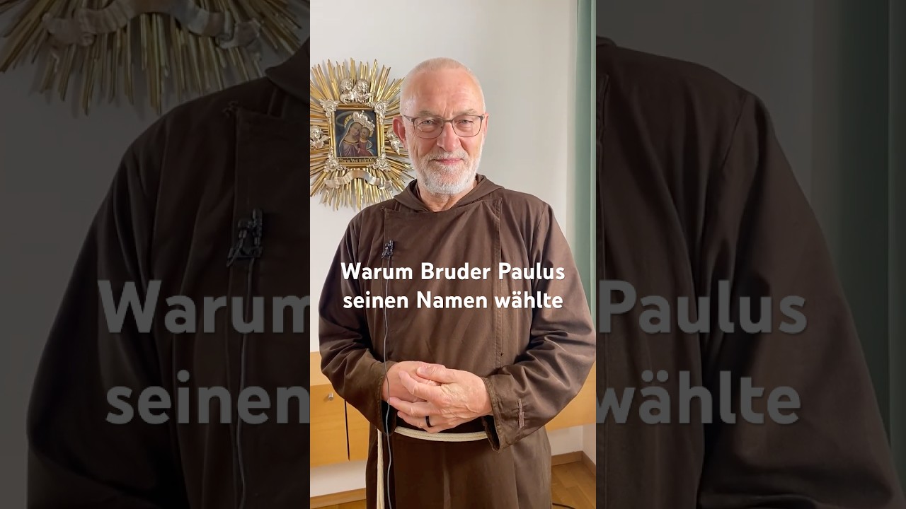 Warum Bruder Paulus seinen Namen w&auml;hlte #tagessegen #gebetsraum #gebet