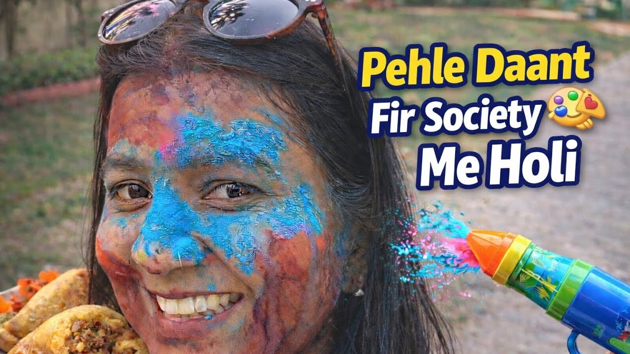 Pehle Daant 😅 Fir Society Me Holi | Holi Celebration Vlog