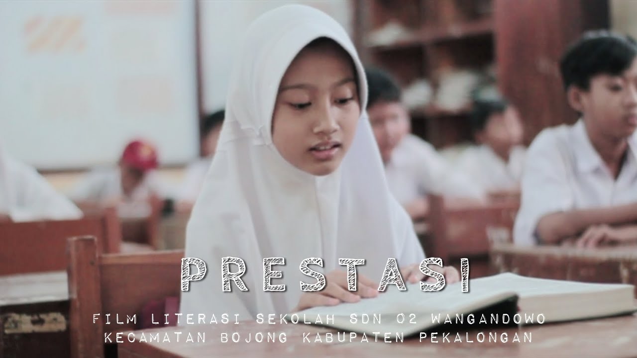 PRESTASI | FILM LITERASI SEKOLAH SDN 02 WANGANDOWO