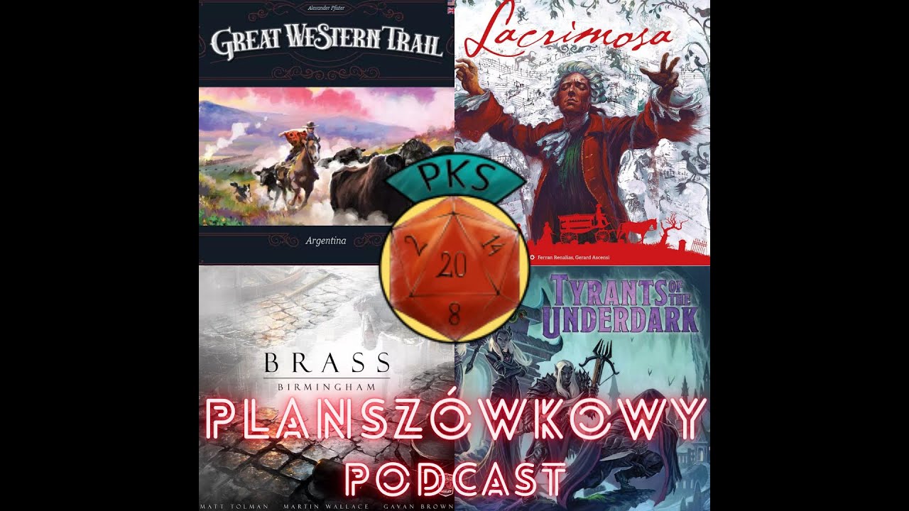 W co graliśmy, gdy nas nie było: Tyrants of the Underdark, Brass, Lacrimosa, GWT: Argentyna - cz.1