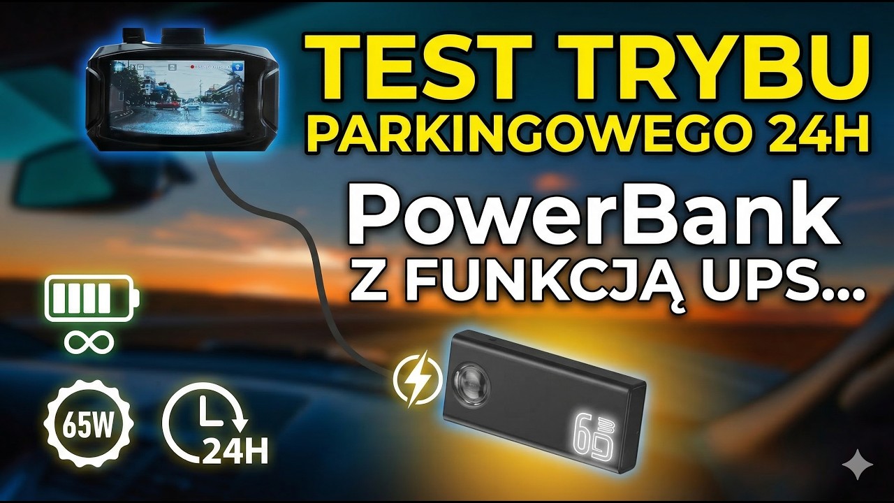 Jaki PowerBank do zasilania wideo rejestratora w trybie parkingowym   Sprawdź 💫
