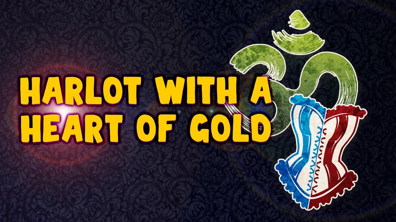 Harlot with a Heart of Gold | Jams STs