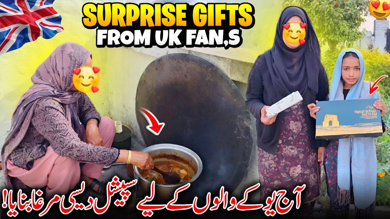 Surprise Gift,s From Uk Fan,s 🇬🇧😍 Aj Uk Wale Fan,s K Liye Special Chicken Banaya | Family Vlog