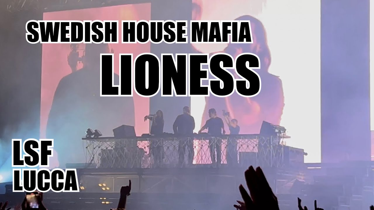 Swedish House Mafia  LIONESS Lucca Summer Festival 2024