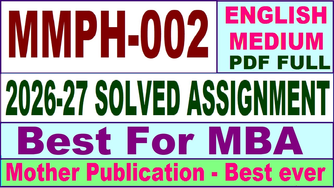 MMPH 002 solved assignment 2026-27 || mmph 002 solved assignment 2027 in English || ignou mmph002