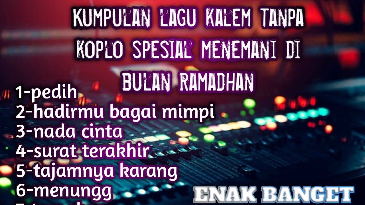 Kumpulan dangdut orgen tunggal spesial ramadhan bass gler cocok buat santai