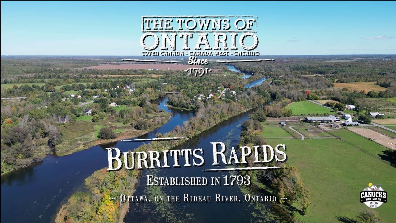 Burritts Rapids Aerial Tour - 4K Drone Footage - Towns of Ontario - Canucks Unlimited