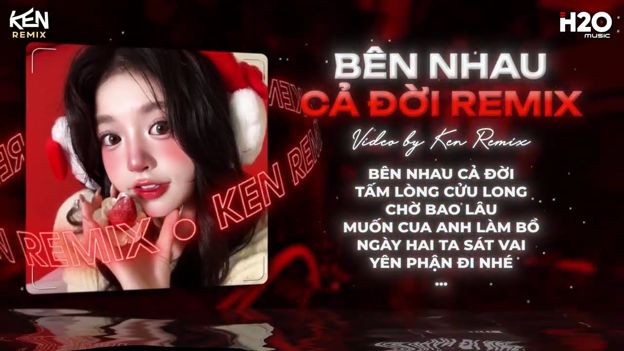 Bên Nhau Cả Đời Remix, Tấm Lòng Cửu Long - Anh Đi Từ Đồng Bằng Cửu Long Remix | Nhạc Remix TikTok
