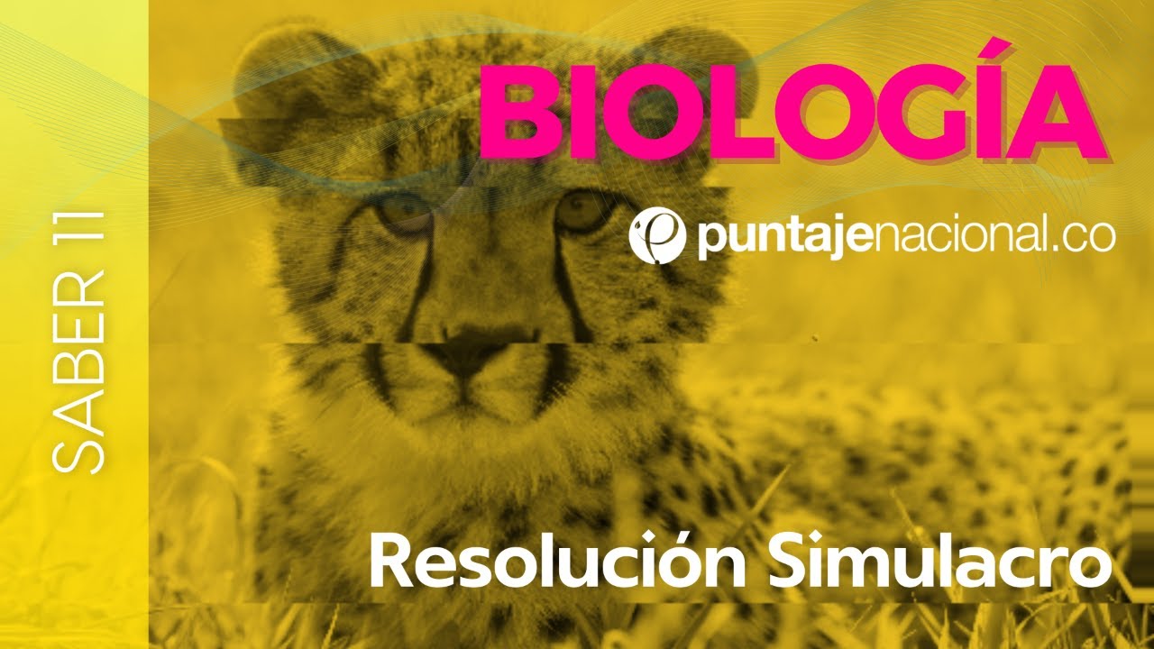 SABER 11 - ICFES | Ciencias Naturales Biología | Resolución Simulacro