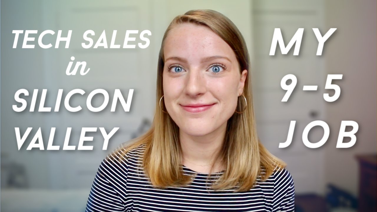 What I actually do for work | tech sales in silicon valley