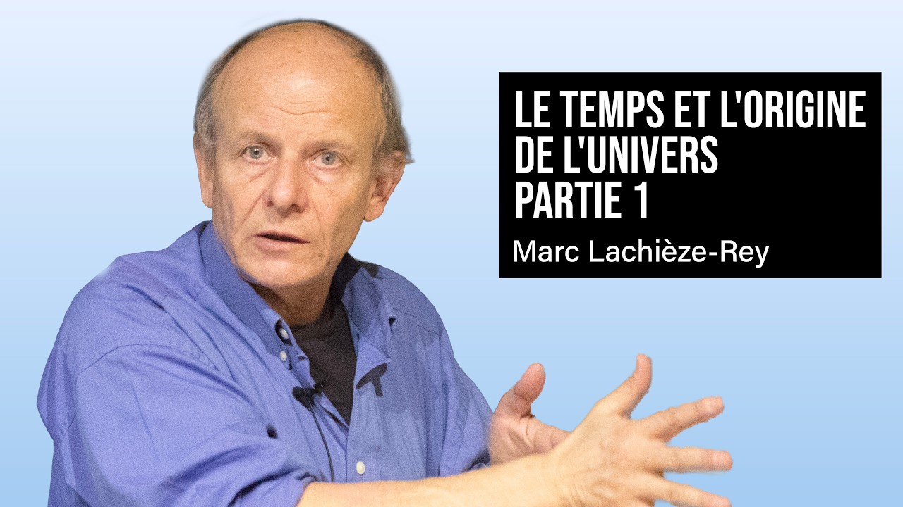 LE TEMPS ET L'ORIGINE DE L'UNIVERS