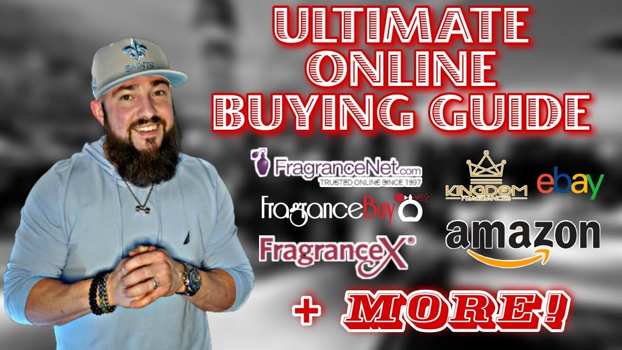 ULTIMATE Online Fragrance Buying Guide | Where to Buy Discounted Cologne Cheap
