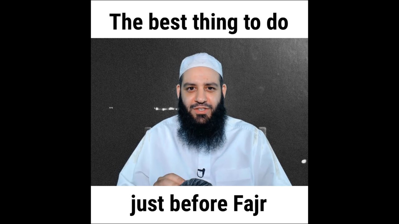 The best thing to do just before Fajr | Abu Bakr Zoud