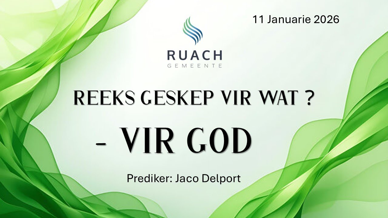 Reeks geskep vir wat? - Deel 1: (vir God)