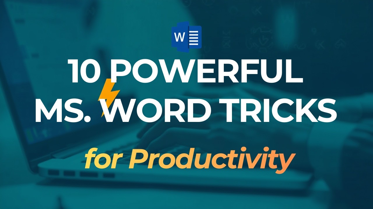 10 Powerful Microsoft Word Tricks for Productivity