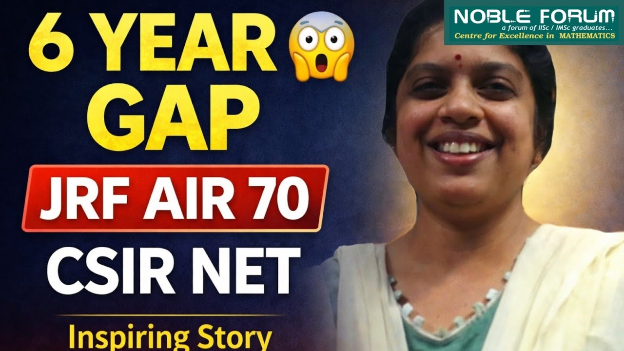 “Meet Abha: 6-Year Gap & Major Health Battle… Still Secured CSIR NET JRF AIR 70 | Interview” | Noble