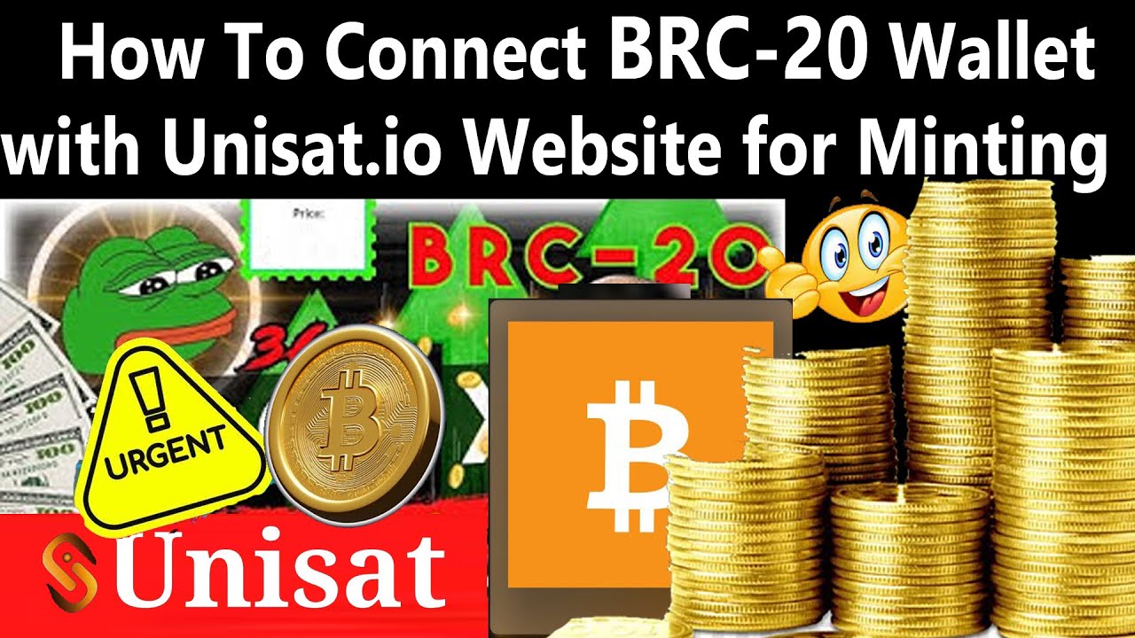 How To Connect BRC-20 Wallet with Unisat.io Website for Minting Bitcoin Tokens' | BRC-20