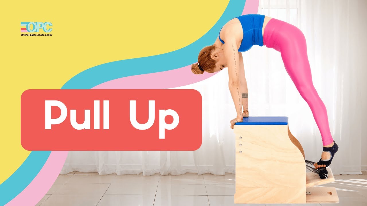 Pull Up on the Wunda Chair | Online Pilates Classes